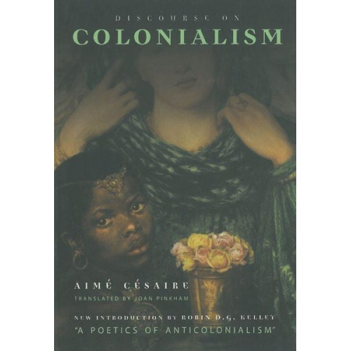 Aime Cesaire - Discourse on Colonialism