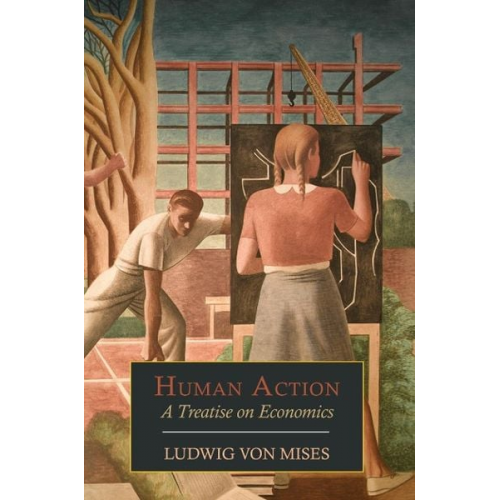 Ludwig Mises - Human Action