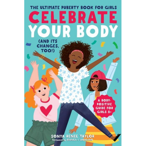 Sonya Renee Taylor - Celebrate Your Body (and Its Changes, Too!)