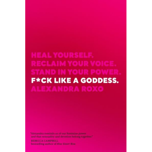 Alexandra Roxo - F*ck Like a Goddess