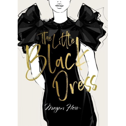 Megan Hess - Megan Hess: The Little Black Dress