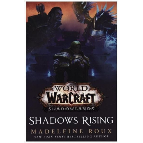 Madeleine Roux - World of Warcraft: Shadows Rising