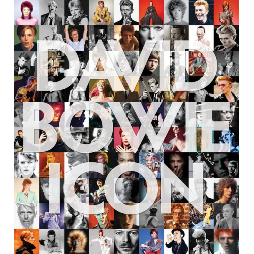 Iconic Images George Underwood - David Bowie: Icon