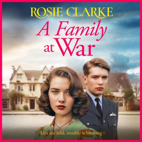 Rosie Clarke - Family at War