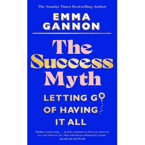 Emma Gannon - The Success Myth