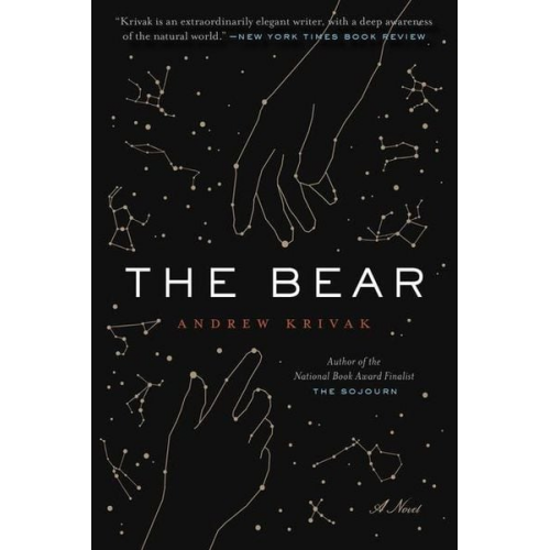 Andrew Krivak - The Bear