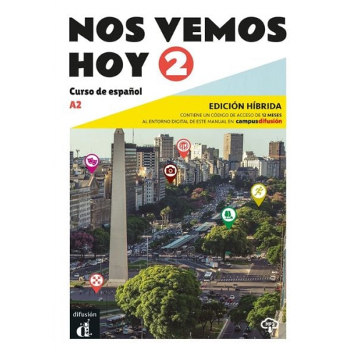 Nos vemos hoy 2 A2 - Edición híbrida