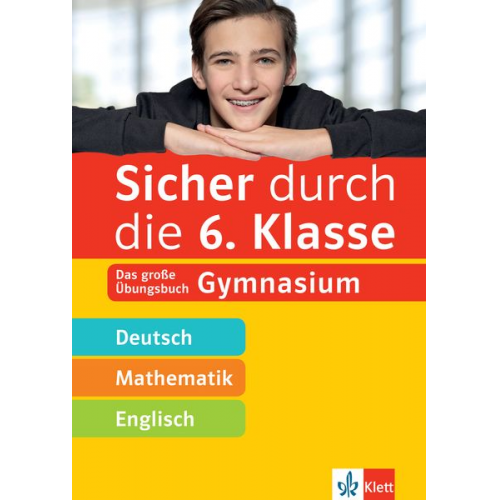 Sicher durch die 6. Klasse - Deutsch, Mathematik, Englisch