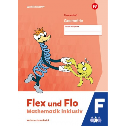 Flex und Flo - Mathematik inklusiv. Geometrie F