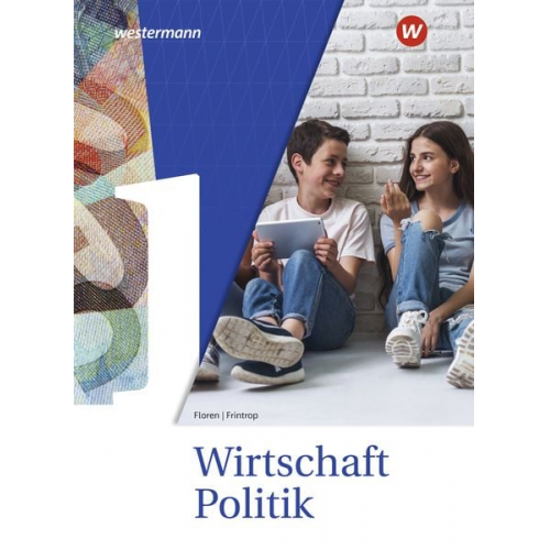 Wirtschaft/Politik 1. Schuluch. Ausgabe für Gymnasien in Nordrhein-Westfalen