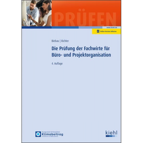 Ralf Biebau Christian H. Richter - Die Prüfung der Fachwirte für Büro- und Projektorganisation