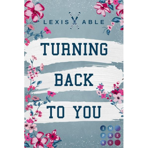 Lexis Able - Turning Back to You (»Back to You«-Reihe 4)