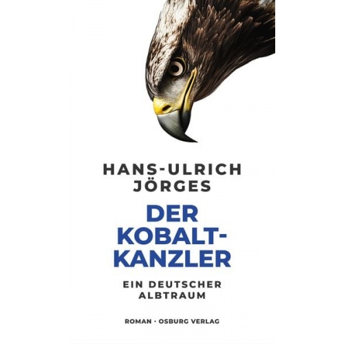 Hans-Ulrich Jörges - Der Kobaltkanzler