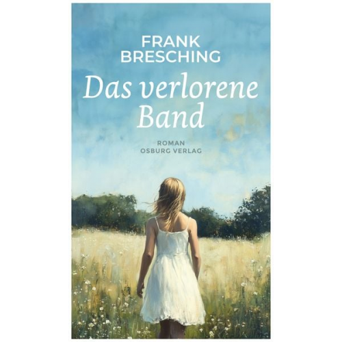 Frank Bresching - Das verlorene Band