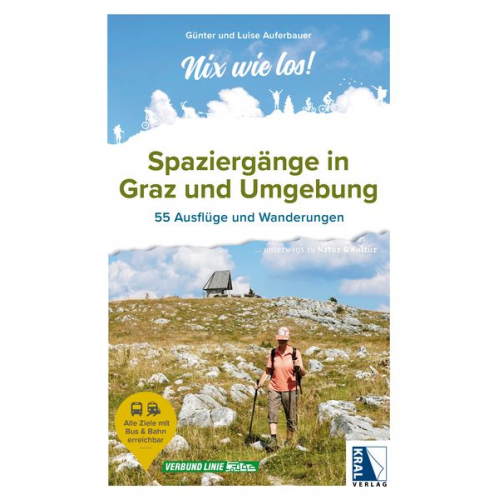 Günter Auferbauer Luise Auferbauer - Spaziergänge in Graz und Umgebung