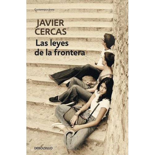 Javier Cercas - Las Leyes de la Frontera / Outlaws: A Novel