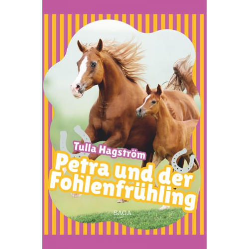 Torbjörg Hagström - Petra und der Fohlenfrühling