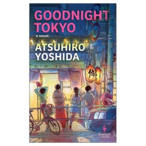 Atsuhiro Yoshida - Goodnight Tokyo