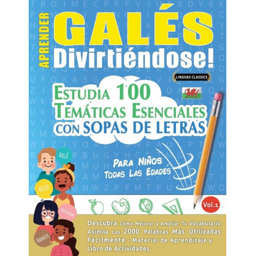 Linguas Classics - Aprender Galés Divirtiéndose! - Para Niños