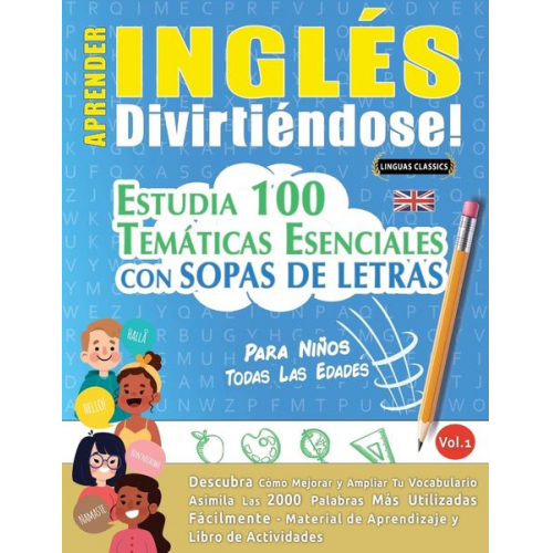 Linguas Classics - Aprender Inglés Divirtiéndose! - Para Niños