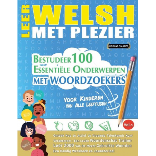 Linguas Classics - Leer Welsh Met Plezier - Voor Kinderen