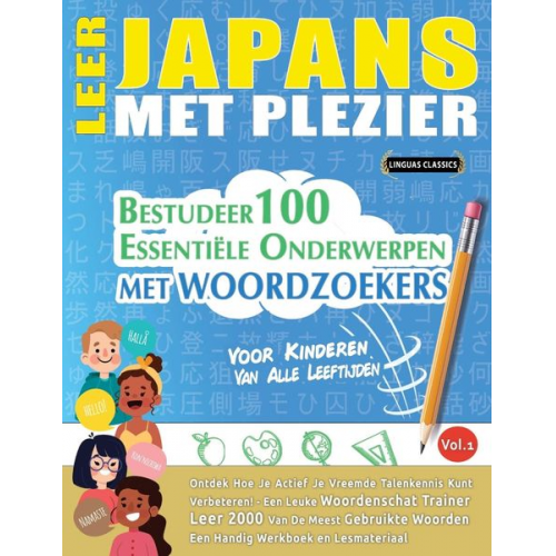 Linguas Classics - Leer Japans Met Plezier - Voor Kinderen