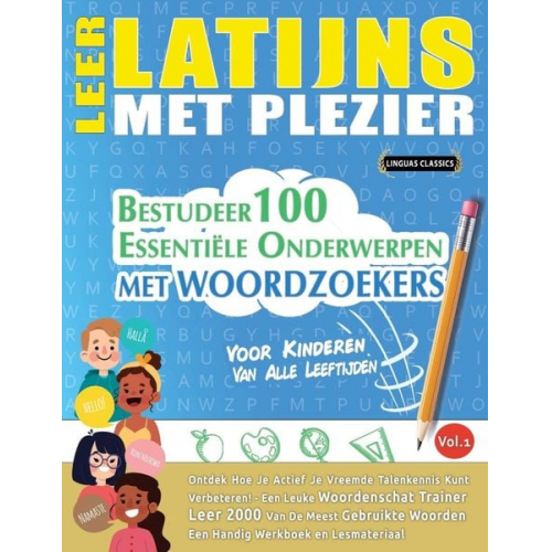 Linguas Classics - Leer Latijns Met Plezier - Voor Kinderen