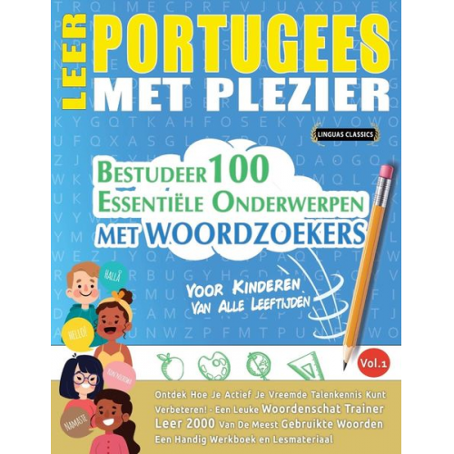 Linguas Classics - Leer Portugees Met Plezier - Voor Kinderen