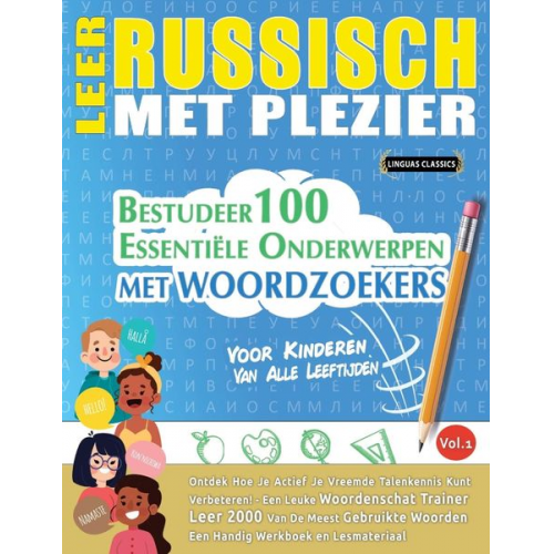 Linguas Classics - Leer Russisch Met Plezier - Voor Kinderen