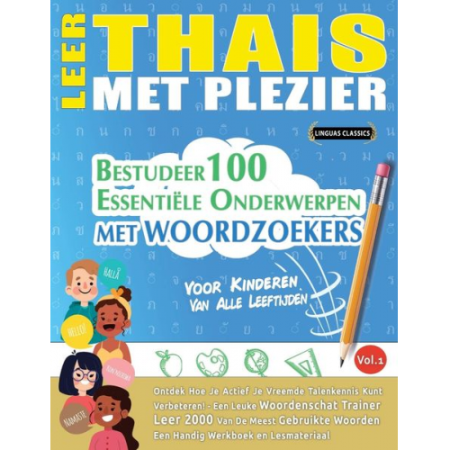 Linguas Classics - Leer Thais Met Plezier - Voor Kinderen