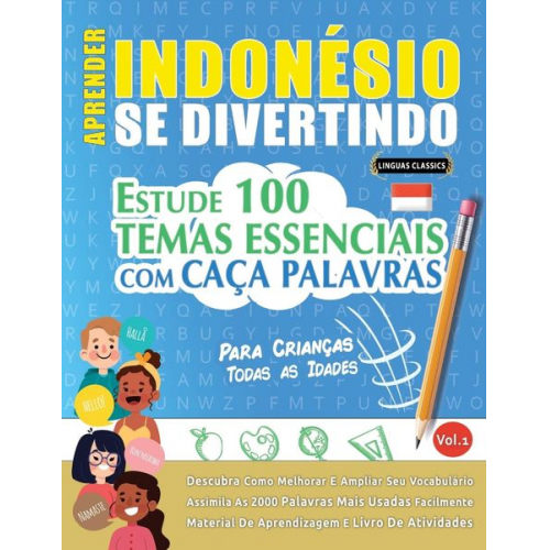 Linguas Classics - Aprender Indonésio Se Divertindo! - Para Crianças