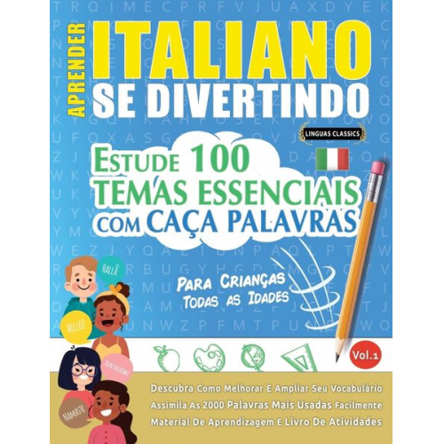 Linguas Classics - Aprender Italiano Se Divertindo! - Para Crianças