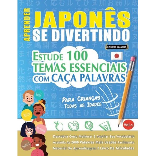 Linguas Classics - Aprender Japonês Se Divertindo! - Para Crianças