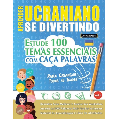 Linguas Classics - Aprender Ucraniano Se Divertindo! - Para Crianças