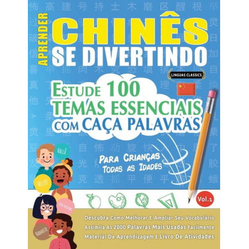 Linguas Classics - Aprender Chinês Se Divertindo! - Para Crianças