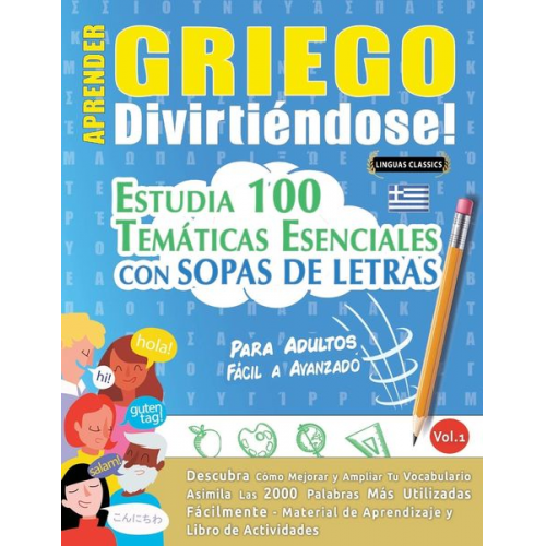 Linguas Classics - Aprender Griego Divirtiéndose! - Para Adultos