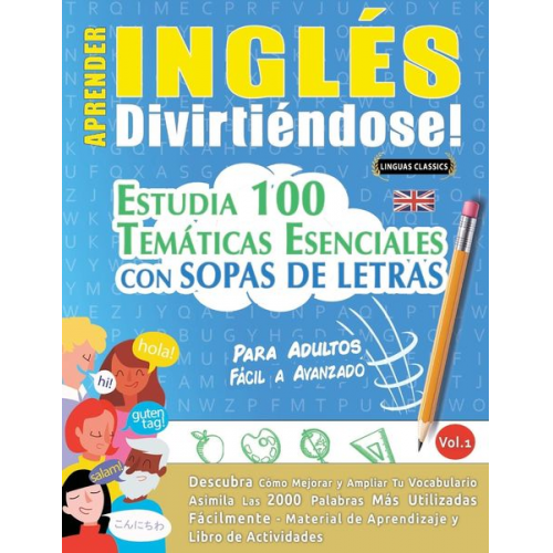 Linguas Classics - Aprender Inglés Divirtiéndose! - Para Adultos