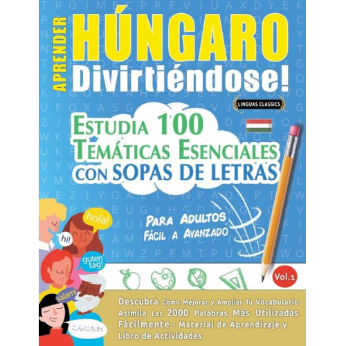 Linguas Classics - Aprender Húngaro Divirtiéndose! - Para Adultos