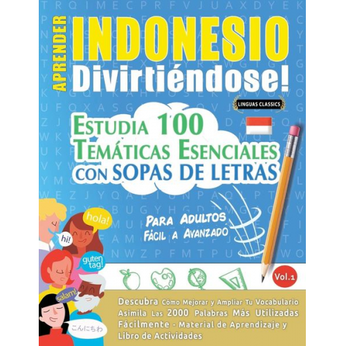 Linguas Classics - Aprender Indonesio Divirtiéndose! - Para Adultos