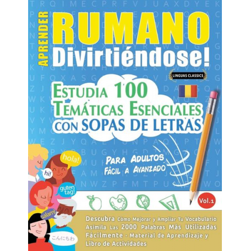 Linguas Classics - Aprender Rumano Divirtiéndose! - Para Adultos