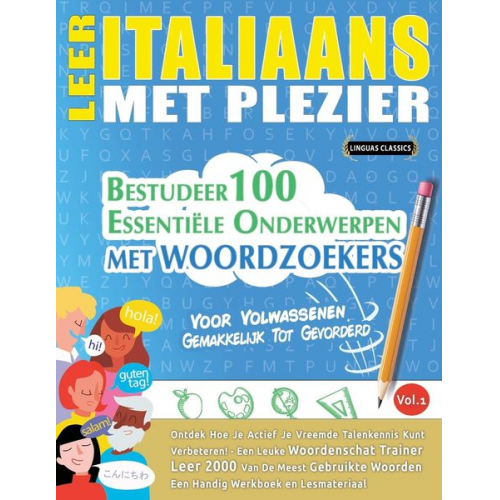 Linguas Classics - Leer Italiaans Met Plezier - Voor Volwassenen