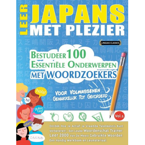 Linguas Classics - Leer Japans Met Plezier - Voor Volwassenen