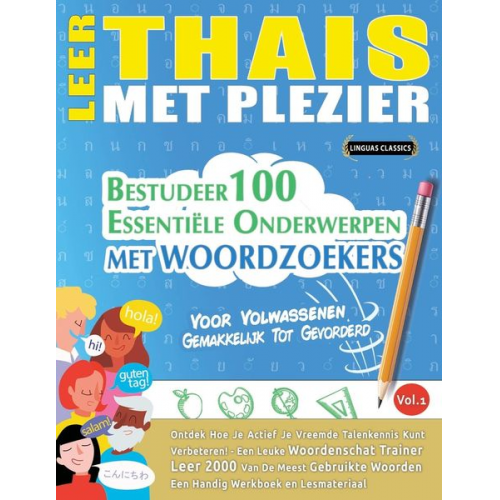 Linguas Classics - Leer Thais Met Plezier - Voor Volwassenen