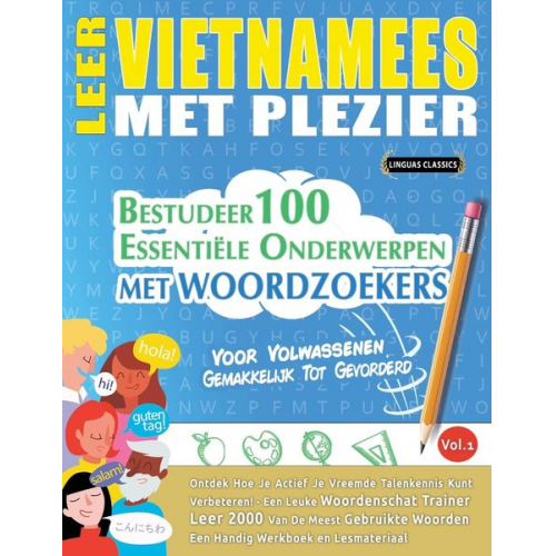 Linguas Classics - Leer Vietnamees Met Plezier - Voor Volwassenen