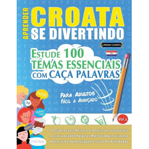 Linguas Classics - Aprender Croata Se Divertindo! - Para Adultos