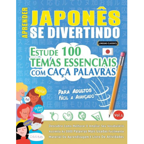 Linguas Classics - Aprender Japonês Se Divertindo! - Para Adultos