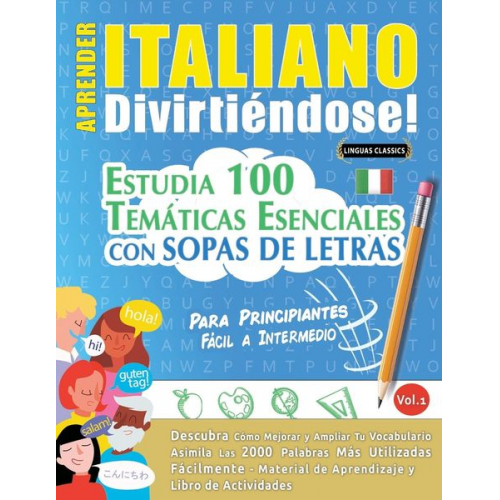 Linguas Classics - Aprender Italiano Divirtiéndose! - Para Principiantes