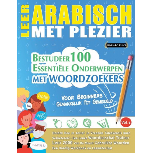 Linguas Classics - Leer Arabisch Met Plezier - Voor Beginners