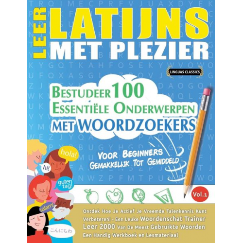 Linguas Classics - Leer Latijns Met Plezier - Voor Beginners