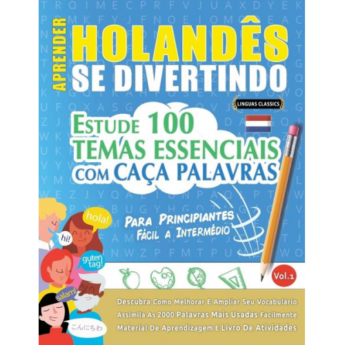 Linguas Classics - Aprender Holandês Se Divertindo! - Para Principiantes